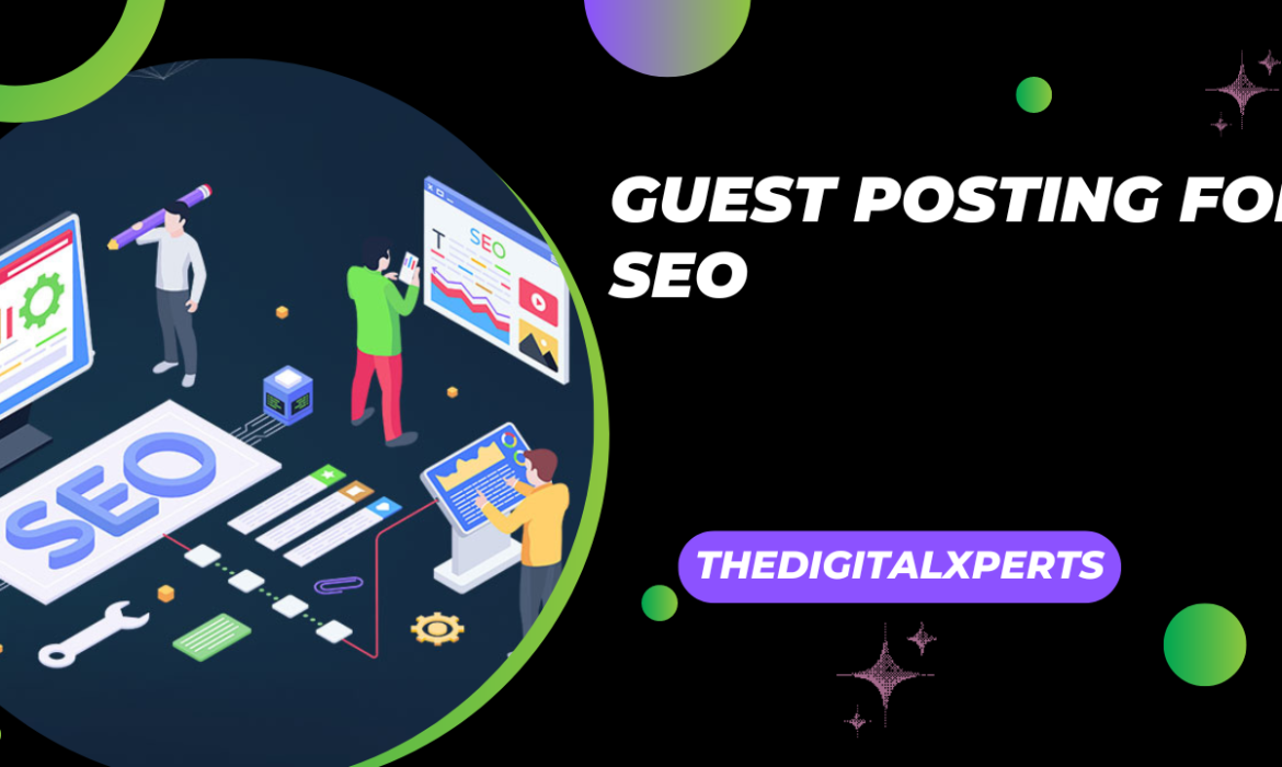 Guest Posting For SEO